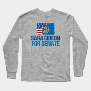 Sara Gideon for Senate Long Sleeve T-Shirt